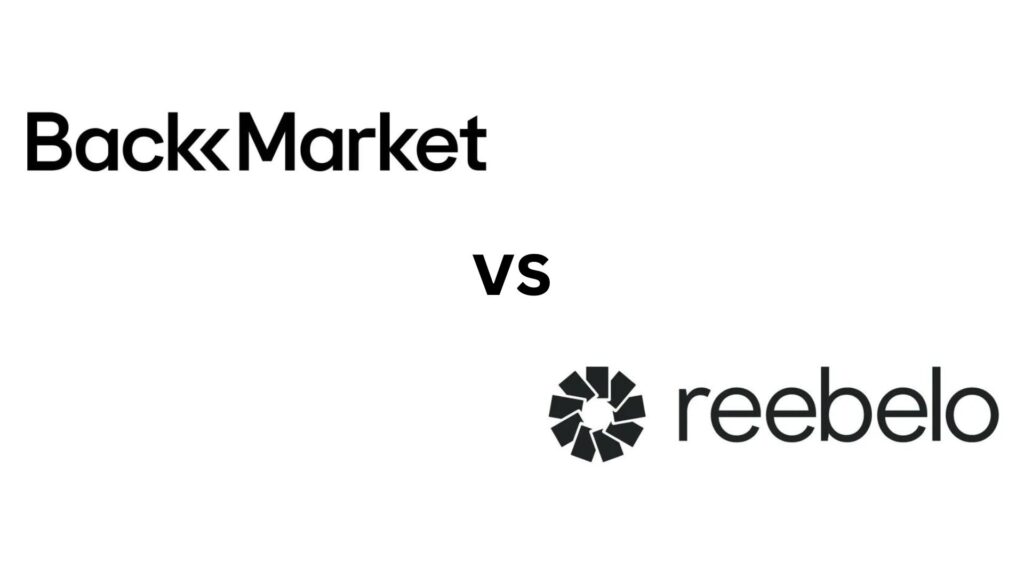 Reebelo Vs Back Market