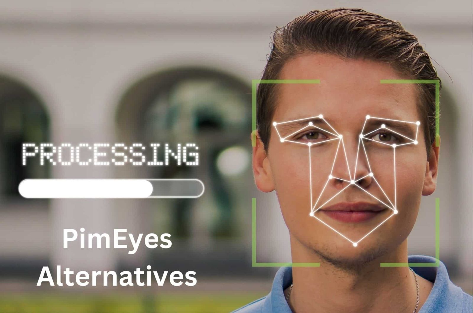 Best PimEyes Alternatives: Top 9 People Search Engines in 2024