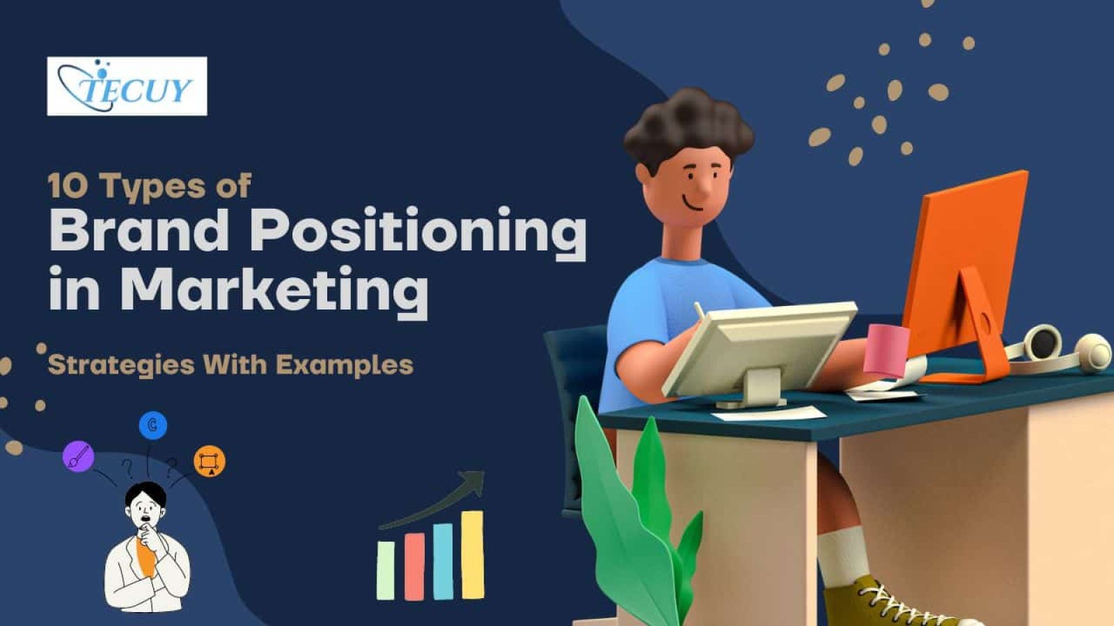 10 Types of Brand Positioning in Marketing: Strategies With Examples